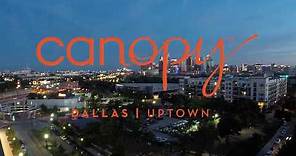 Canopy Dallas | Uptown by Hilton