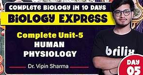 Complete Human Physiology in One Shot | Biology Express Series Day-5 ft. Vipin Sharma #brilix