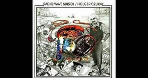 Holger Czukay ‎– Radio Wave Surfer (1991)