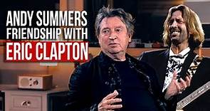 Andy Summers Favorite Eric Clapton Story