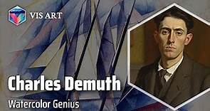 Charles Demuth: Precisionist Masterpieces｜Artist Biography