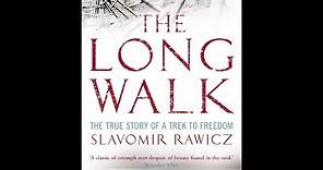 "Long Walk" By Slavomir Rawicz