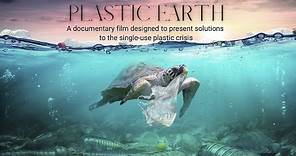 Plastic Earth - Official Trailer