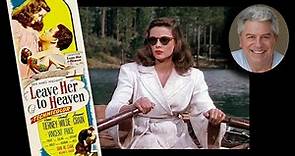 CLASSIC MOVIE REVIEW: Gene Tierney 🛶 LEAVE HER TO HEAVEN Steve Hayes: Tired Old Queen at the Movies