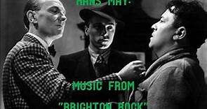 Hans May: music from "Brighton Rock" (1947)