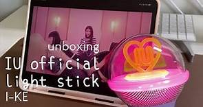 IU official light stick version 3 I-KE unboxing | preorder gifts & beatsync