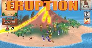 Eruption gameplay - Become the volcano - Let's play Eruption