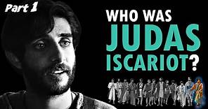 The Life of JUDAS ISCARIOT (Part 1) - Biography & Analysis (Lives of the Apostles #16)