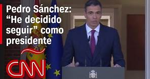 Discurso completo de Pedro Sánchez en el que anunció que sigue como presidente de España