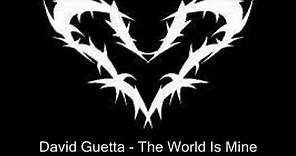 David Guetta - The World Is Mine (Original Music)