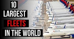 Top 10 Largest Airlines in the World by Fleet Size (in 2020)