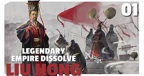 Dissolving the Empire | Legendary Empire Dissolve Liu Hong Let's Play E01