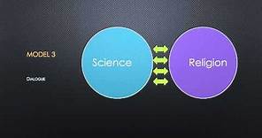 5. The Relationship Between Science and Religion