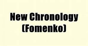 New Chronology (Fomenko)