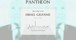 Israel Gelfand Biography - Soviet mathematician