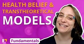 Health Belief and Transtheoretical Models - Fundamentals of Nursing | @LevelUpRN