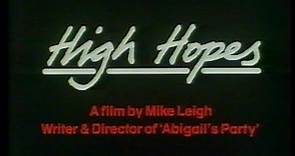High Hopes (1988) Trailer