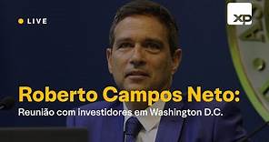 🔴 ROBERTO CAMPOS NETO: reunião com INVESTIDORES em WASHINGTON D.C