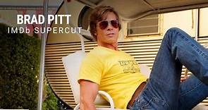 Brad Pitt | IMDb Supercut