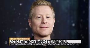 Actor Anthony Rapp on "Rent," new one-man show