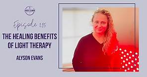 The Healing Benefits of Light Therapy | Alyson Evans