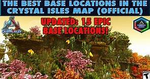 The 15 Best Base Locations in The Crystal Isles Map (OFFICIAL RELEASE Version)