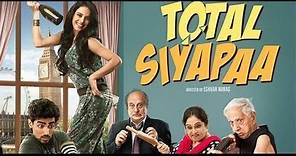 Total Siyapaa Int.Theatrical Trailer | Ali Zafar,Yaami Gautam