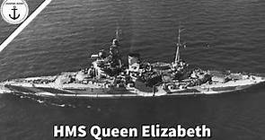 HMS Queen Elizabeth: The Legendary Battleship of Two World Wars
