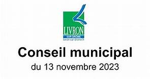 Conseil municipal du 13 novembre 2023 - Ville de Livron-sur-Drôme