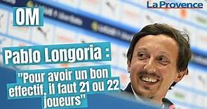 Pablo Longoria : "Pour avoir un bon effectif, il faut 21 ou 22 joueurs"