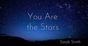 Sarah Smith - You Are The Stars