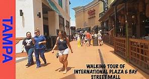 Walking International Plaza & Bay Street Mall