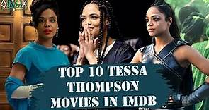 Top 10 "Tessa Thompson" Movies in IMDb (2009-2020)