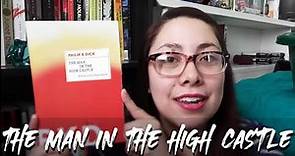 Book Review of The Man in the High Castle by Philip K. Dick