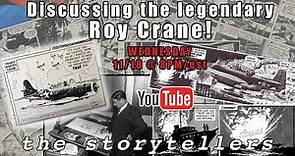 THE STORYTELLERS: EPISODE 2-Roy Crane