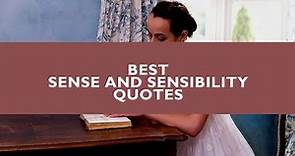 Best Sense and Sensibility Quotes