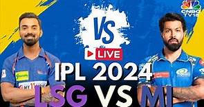 IPL 2024 LIVE: MI vs LSG LIVE Match | Mumbai Indians vs Lucknow LIVE | IPL Cricket Match LIVE | N18L