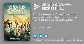¿Dónde ver Grand Cayman: Secrets in Paradise TV series streaming online?