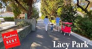 Lacy Park - One of Pasadena's Best Parks