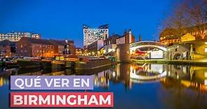 Qué ver en Birmingham 🇬🇧 | 10 Lugares Imprescindibles