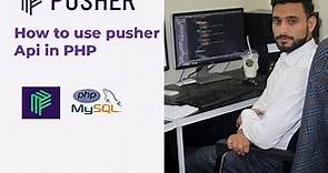How to use Pusher Api in PHP for realtime communication