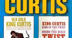 King Curtis - Old Gold / Doing The Dixie Twist