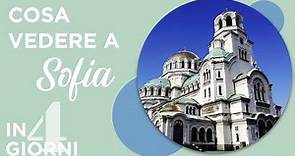 Cosa vedere a Sofia in 4 giorni