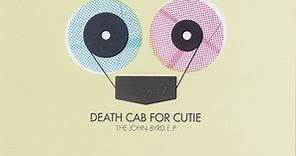 Death Cab For Cutie - The John Byrd EP