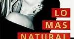 Lo más natural (1990) en cines.com