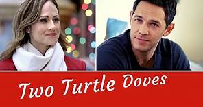 EMOTIONAL Romantic Tribute to Two Turtle Doves (NEW 2019 Hallmark Christmas Movie)