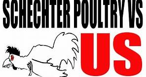 Schechter Poultry vs US (1935): US History Review