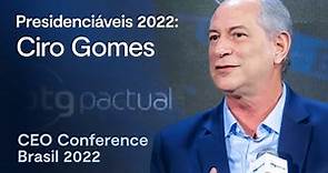 Ciro Gomes na CEO Conference 2022 | BTG Pactual
