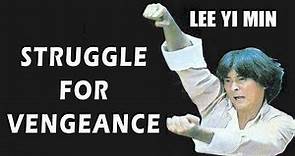 Wu Tang Collection - Lee Yi Min in Struggle for Vengeance