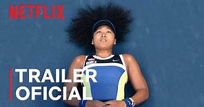 Naomi Osaka: Estrela do Tênis | Trailer oficial | Netflix